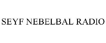 SEYF NEBELBAL RADIO