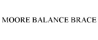 MOORE BALANCE BRACE