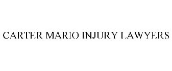 CARTER MARIO INJURY LAWYERS