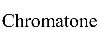CHROMATONE