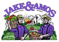 JAKE&AMOS AMISH STYLE RECIPES