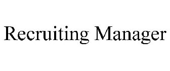 RECRUITING MANAGER