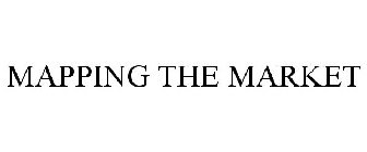 MAPPING THE MARKET