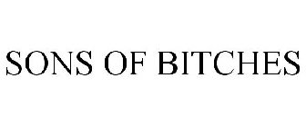 SONS OF BITCHES