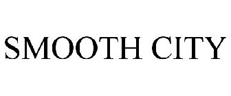 SMOOTH CITY