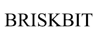 BRISKBIT