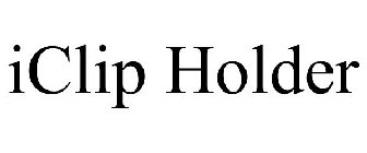 ICLIP HOLDER