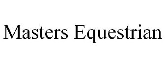 MASTERS EQUESTRIAN