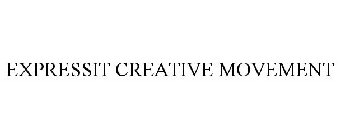 EXPRESSIT CREATIVE MOVEMENT