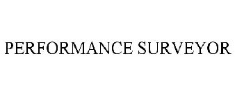 PERFORMANCE SURVEYOR