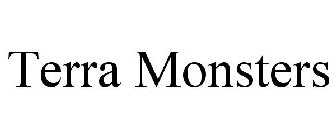 TERRA MONSTERS