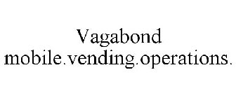 VAGABOND MOBILE.VENDING.OPERATIONS.