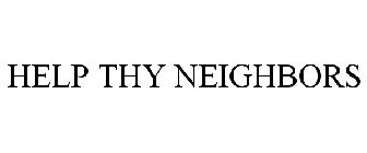 HELP THY NEIGHBORS