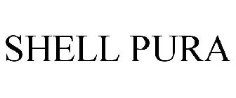 SHELL PURA