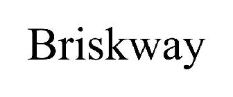 BRISKWAY