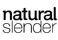 NATURAL SLENDER