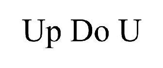UP DO U