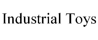 INDUSTRIAL TOYS