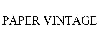 PAPER VINTAGE