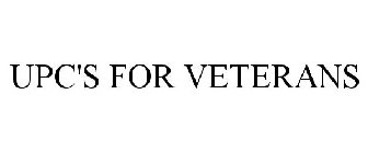 UPC'S FOR VETERANS