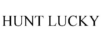 HUNT LUCKY