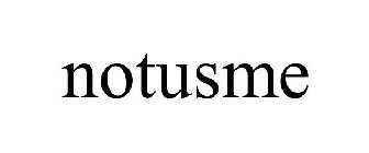 NOTUSME