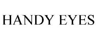 HANDY EYES