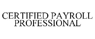 CERTIFIED PAYROLL PROFESSIONAL