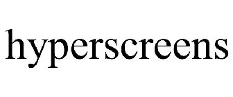 HYPERSCREENS