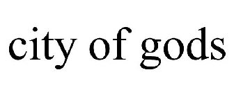 CITY OF GODS