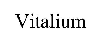 VITALIUM