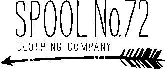 SPOOL NO. 72 CLOTHING COMPANY