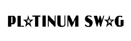PLATINUM SWAG