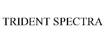 TRIDENT SPECTRA