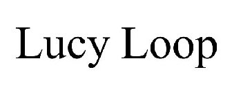 LUCY LOOP