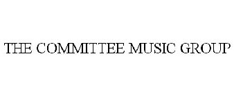 THE COMMITTEE MUSIC GROUP