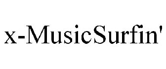 X-MUSICSURFIN'