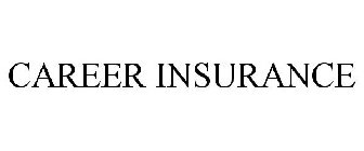 CAREER INSURANCE