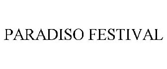 PARADISO FESTIVAL