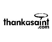 THANKASAINT .COM