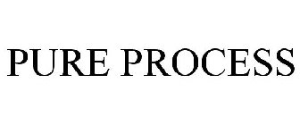 PURE PROCESS