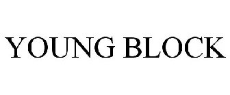 YOUNG BLOCK