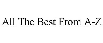 ALL THE BEST FROM A-Z
