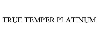 TRUE TEMPER PLATINUM