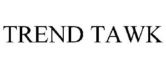 TREND TAWK