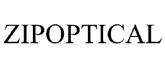 ZIPOPTICAL