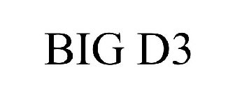 BIG D3