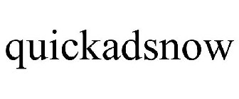 QUICKADSNOW