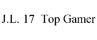J.L. 17 TOP GAMER