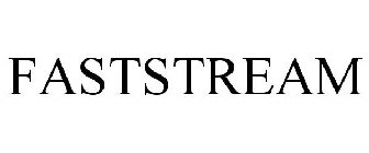 FASTSTREAM